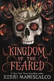Kingdom of the Feared - Kerri Maniscalco, Hodderscape