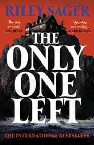 The Only One Left - Riley Sager, Hodder Paperbacks