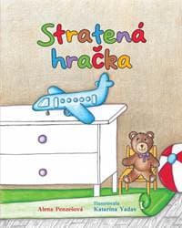 Stratená hračka - Penzešová, Katarína Yadav Alena