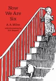 Now We Are Six - A. A. Milne, HarperCollins Publishers