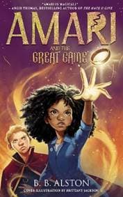 Amari and the Great Game - Alston B. B.