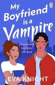 My Boyfriend is a Vampire - Eva Knight, Penguin Books 1