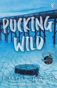 Pucking Wild - Emily Rath, Penguin Books 1