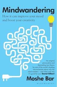 Mindwandering - Moshe Bar, Bloomsbury Publishing 1