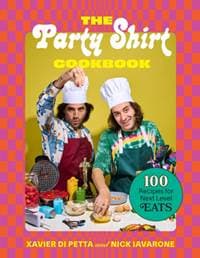 Party Shirt Cookbook - Xavier Di Petta, Nick Iavarone, Abrams 1