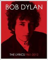 Lyrics - Bob Dylan, Lisa Nemrow, Julie Nemrow, Simon & Schuster Ltd