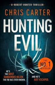 Hunting Evil - Chris Carter, Simon & Schuster Ltd 1