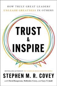 Trust & Inspire - Stephen M. R. Covey, Simon & Schuster Ltd 1