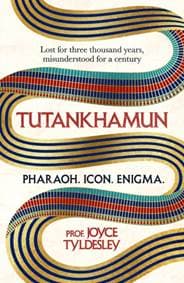 TUTANKHAMUN - Joyce Tyldesley, Headline Publishing Group