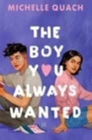 The Boy You Always Wanted - Michelle Quach, Usborne Publishing Ltd 1