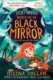 The Light Thieves: Search for the Black Mirror - Helena Duggan, Usborne Publishing