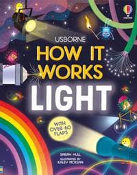 How It Works: Light - Sarah Hull, Usborne Publishing