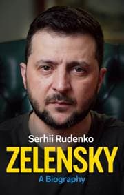 Zelensky: A Biography - Rudenko, Polity Press
