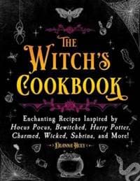 The Witch's Cookbook - Deanna Huey, Skyhorse Publishing 1