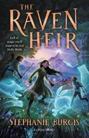 The Raven Heir - Stephanie Burgis, Bloomsbury Publishing PLC