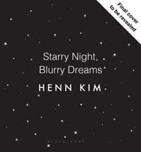Starry Night Blurry Dreams - Henn Kim, Bloomsbury Publishing PLC