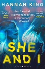 She and I - Hannah King, Raven Books