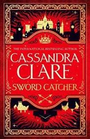 Sword Catcher - Clare Cassandra 1