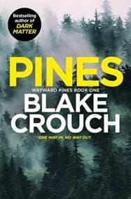 Pines - Blake Crouch, Pan Books