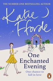 One Enchanted Evening - Katie Fforde, Penguin 1