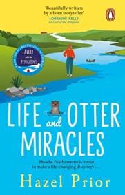 Life and Otter Miracles - Hazel Prior, Penguin 1