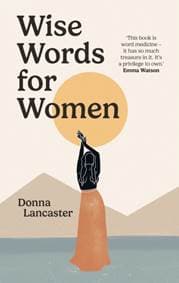 Wise Words for Women - Donna Lancaster, Ebury Press