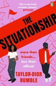 The Situationship - Taylor-Dior Rumble, Merky Books