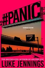 #panic - Luke Jennings, John Murray Press
