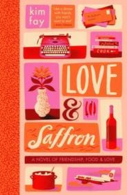 Love & Saffron - Kim Fay, Two Roads