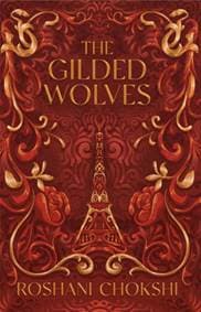 Gilded Wolves - Roshani Chokshi, Hodder Paperbacks 1