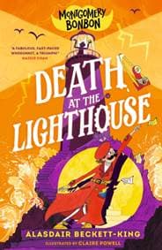 Montgomery Bonbon: Death at the Lighthouse - Alasdair Beckett-King, Walker Books 1