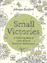 Small Victories - Johanna Basford, Ebury Press