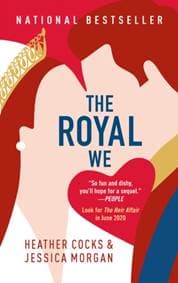 Royal We - Jessica Morgan, Heather Cocks, Grand Central Publishing 1