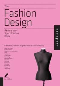 Fashion Design - Jay Calderin, Laura Volpintesta, Rockport Publishers Inc.