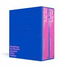 The New French Wine [Two-Book Boxed Set] - Jon Bonne, Ten Speed Press 1