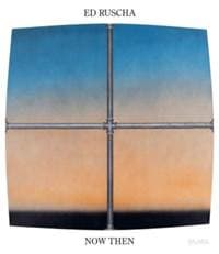 Ed Ruscha / Now Then - autor neuvedený