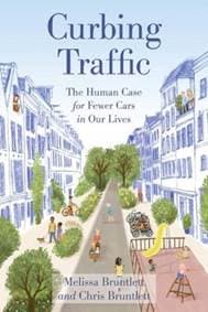 Curbing Traffic - Chris Bruntlett, Melissa Bruntlett, Island Press 1