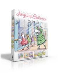 Angelina Ballerina On the Go! (Boxed Set) - Katharine Holabird, Simon & Schuster 1