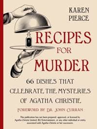 Recipes for Murder - Karen Pierce, WW Norton & Co 1
