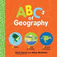 ABCs of Geography - Chris Ferrie, Sourcebooks Explore 1