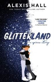 Glitterland - Alexis Hall, Sourcebooks Casablanca 1