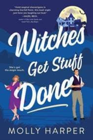 Witches Get Stuff Done - Molly Harper, Sourcebooks Casablanca 1
