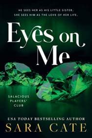 Eyes on Me - Sara Cate, Sourcebooks Casablanca 1