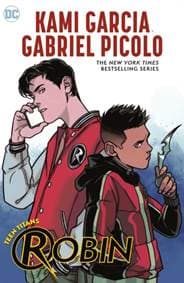 Teen Titans: Robin - Kami Garcia, Gabriel Picolo, DC Comics 1