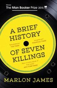 Brief History Seven Killings - Marlon James, Oneworld Publications
