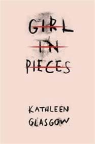 Girl In Pieces - Glasgow Kathleen