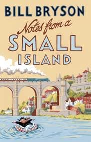 Notes From a Small Island - Bill Bryson, Transworld Publishers Ltd 1