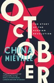 October - China Mieville, Verso Books 1