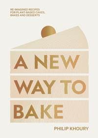 A New Way to Bake - Philip Khoury, Hardie Grant Books 1