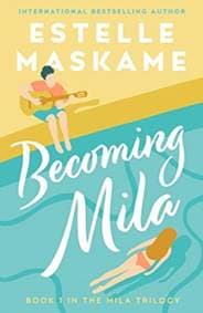 Becoming Mila - Estelle Maskame, Black and White Publishing 1